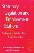 McKay, S Mckay, S. McKay, Sonia Mckay, Moore, S Moore... - Statutory Regulation and Employment Relations
