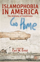 Carl W. Ernst, Ernst, C Ernst, C. Ernst, Carl W. Ernst - Islamophobia in America