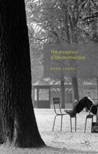 M Currie, M. Currie, Mark Currie - Invention of Deconstruction
