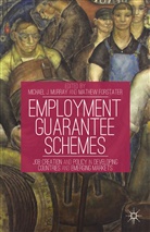 Michael J. Murray, Michael J. Forstater Murray, Forstater, Forstater, M. Forstater, Mathew Forstater... - Employment Guarantee Schemes