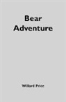 Anthony McGowan, McGowan Anthony - Willard Price: Bear Adventure