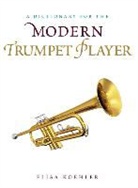 Elisa Koehler - Dictionary for the Modern Trumpet Player
