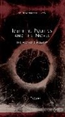 Ian Fraser - Identity, Politics and the Novel