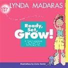 Linda Davick, Davick Linda, Lynda Madaras, Lynda Davick Madaras, Madaras Lynda, Linda Davick - Ready, Set, Grow!