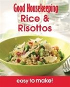 Good Housekeeping Institute - Good Housekeeping Easy to Make! Rice & Risottos