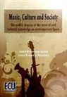 Oswaldo Lorenzo Quiles, Ioana Ruxandra Anastasiu - Music, culture a society : the public display of de musical and cultural knowledge in contemporary Spain