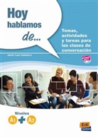 Javier Leal Caballero - Hoy hablamos de...