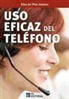 Elisa del Pino Jiménez - Uso eficaz del teléfono
