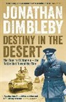Jonathan Dimbleby, Dimbleby Jonathan, Jonathan Dimbledy - Destiny in The Desert