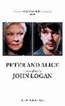 Logan, John Logan, John (Author) Logan - Peter and Alice