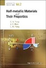 J E Pask &amp; L H Yang C Cy Fong, Pask John E, C Y Fong, C. Y. Fong, C. Y. Pask Fong, Ching-Yao Fong... - Half-Metallic Materials and Their Properties