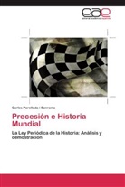 Carles Parellada i Sanrama - Precesión e Historia Mundial