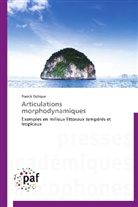 Franck Dolique, Dolique-f - Articulations morphodynamiques