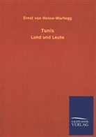 Ernst Von Hesse-Wartegg - Tunis