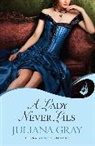 Juliana Gray - A Lady Never Lies: Affairs By Moonlight Book 1
