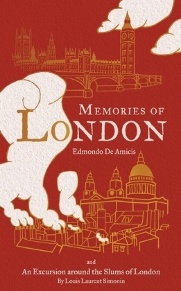 Edmondo De Amicis, Edmondo de Amicis, De Edmondo, Louis Laurent Simonin - Memories of London