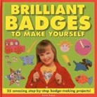 Petra Boase, Boase Petra - Brilliant Badges to Make Yourself