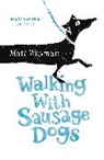 Matt Whyman, Whyman Matt - Walking With Sausage Dogs
