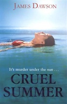James Dawson, Juno Dawson - Cruel Summer