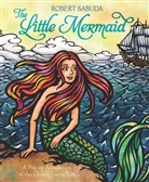 Robert Sabuda - The Little Mermaid