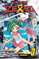 David Avallone, Paul Cornell, Eiichiro Oda, Eiichiro Oda, Kazuki Takahashi, Shin Yoshida... - Yu-Gi-Oh! Zexal