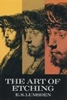 Art Instruction, E S Lumsden, E. S. Lumsden - Art of Etching