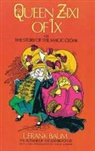 L. F. Baum, L. Frank Baum, Frederick Richardson, Frederick Richardson - Queen Zixi of IX Or the Story of the Magic Cloak