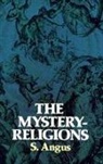 S. Angus, Samuel Angus - Mystery Religions and Christianity