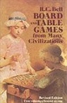R C Bell, R. C. Bell, R.C. Bell, R.c. Pogany Bell, Robert Bell, Willy Pogany... - Board and Table Games From Many Civilizations