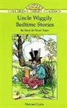 Children's Dover Thrift, Garis, Howard Garis, Howard R. Garis, Howard Roger Garis, Thea Kliros - Uncle Wiggily Bedtime Stories