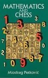 Miodrag Petkovic - Mathematics and Chess