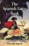 Segovia, Gertrudis Segovia - Spanish Fairy Book