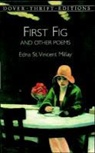 Dover Thrift Editions, Edna St Vincent Millay, Edna St. Vincent Millay - First Fig and Other Poems