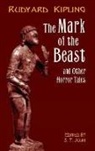 Rudyard Kipling, S. T. Joshi - Mark of the Beast