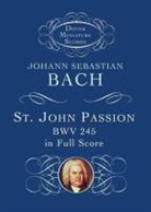 Johann Sebastian Bach - St. John Passion