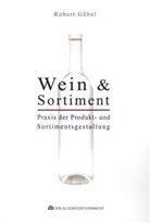 Prof. Dr. Göbel, Robert Göbel - Wein & Sortiment