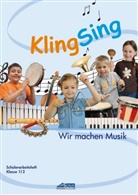 Karin Schuh, Silvia Katefidis, Schuh Verlag GmbH - KlingSing: KlingSing - Schülerarbeitsheft