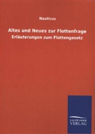 Nauticus - Altes und Neues zur Flottenfrage