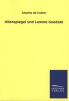 Charles de Coster - Uilenspiegel und Lamme Goedzak