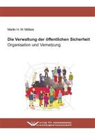 Martin H. W. Möllers, Martin H. W. Möllers - Die Verwaltung der öffentlichen Sicherheit