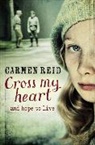 Carmen Reid - Cross my Heart