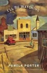 Pamela Porter, Porter Pamela - I'll Be Watching