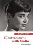 Eleanor Antin - Conversations With Stalin