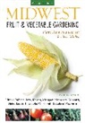 Katie Elzer-Peters, Quayside - Midwest Fruit & Vegetable Gardening