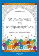 Alexandra Fink - 50 Notenwitze für Fortgeschrittene, Ausgabe: Violin- und Bassschlüssel