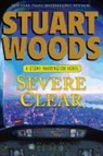 Stuart Woods - Severe Clear