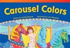 Amelia Edwards, Lucie Billingsley - Carousel Colors