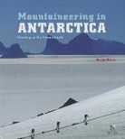 Damien Gildea - Mountaineering in Antarctica