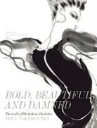 Jean Paul Gaultier, Jean-Paul Gaultier, Dean Rhys Morgan, Dean Rhys-Morgan - Bold Beautiful and Damned The World of 1980s Fashion Illustrator Tony Viramontes