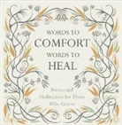 Juliet Mabey, Mabey Juliet, Juliet Mabey - Words to Comfort, Words to Heal